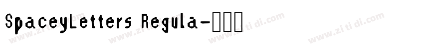 SpaceyLetters Regula字体转换